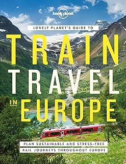Guide Lonely Planet des Voyages en Train en Europe