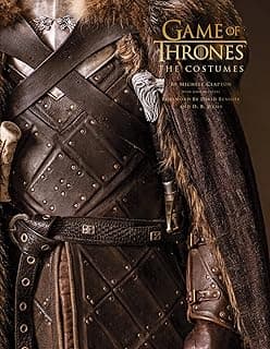 Game of Thrones: The Costumes: The Official Costume Design Book of Season 1 to Season 8