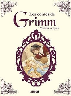Les contes de Grimm intégrale