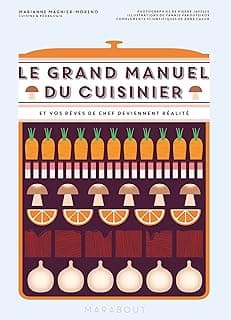 Le Grand Manuel du Cuisinier