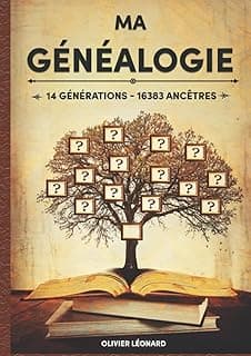 Ma Généalogie sur 14 générations