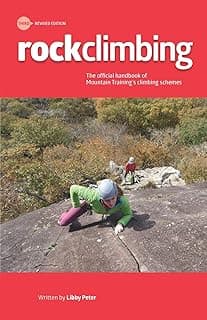 Rock Climbing : Essential Skills and Techniques