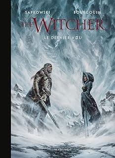 The Witcher illustré : Le Dernier Vœu