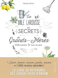 Secrets de nos grands-mères – Larousse