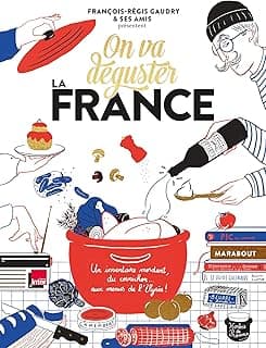 On va déguster : la France