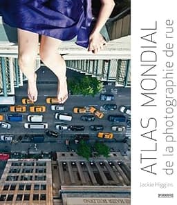 Atlas mondial de la photographie de rue