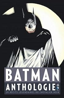 Batman : Anthologie