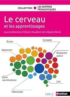 Le cerveau et les apprentissages