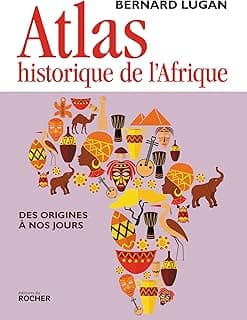 Atlas historique de l'Afrique
