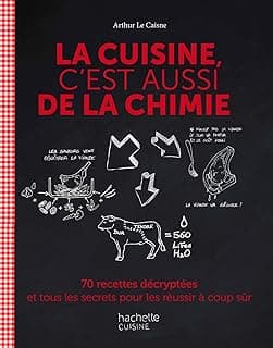 La cuisine c'est aussi de la chimie