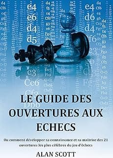 Guide des ouvertures aux échecs