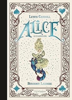 Alice - Le Carrousel