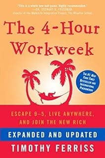 The 4-Hour Workweek – édition plébiscitée