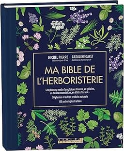 Ma bible de l’herboristerie – édition de luxe
