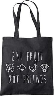 Eat Fruit Not Friends Tote