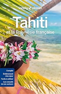 Tahiti et la Polynésie française 9ed
