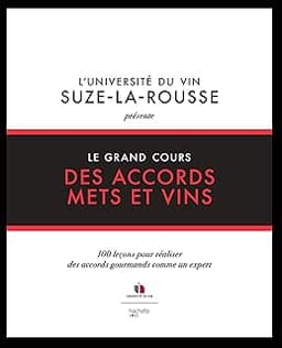 Le grand cours des accords mets & vins