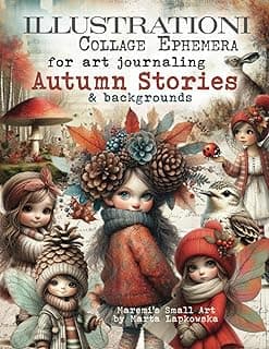 ILLUSTRATIONI Collage Ephemera AUTUMN STORIES