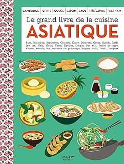 Le grand livre de la cuisine asiatique
