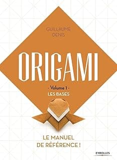 Origami volume 1 – Les bases